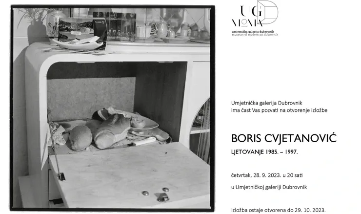 "Ljetovanje 1985.-1997." -  Izložba Borisa Cvjetanovića u Dubrovniku