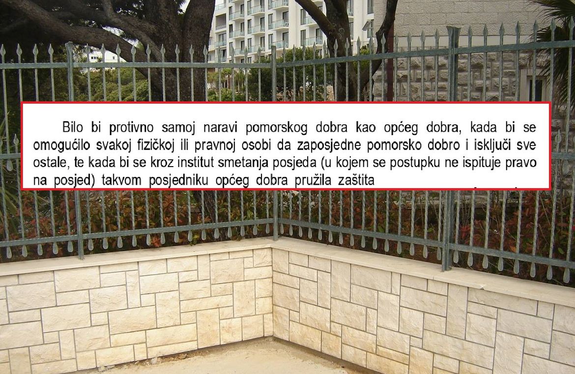 Rješenje dubrovačke sutkinje je pravomoćno: "Pomorsko dobro je opće dobro, a opća dobra ne poznaju vlasništvo!"