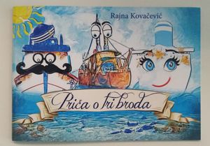 TRI BRODA Slikovnica inspirana istinitim događajima