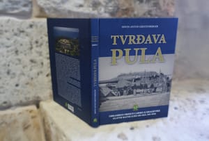 "Tvrđava Pula" - prva monografija o Puli kao glavnoj ratnoj luci Habsburške Monarhije